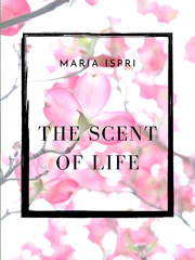 The Scent of Life (1) Book