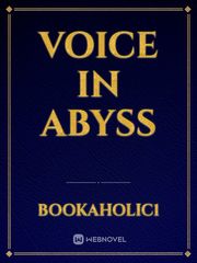 Voice in abyss Book
