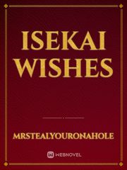 Isekai Wishes Book