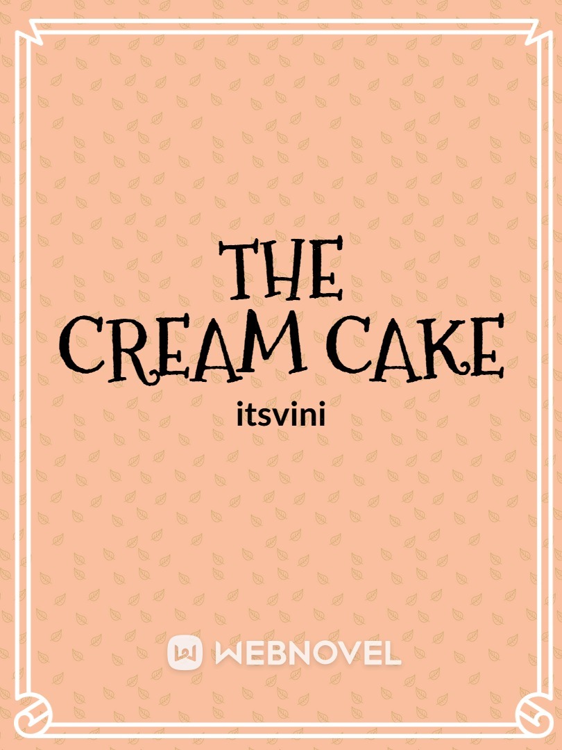 The Cream Cake