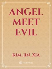 Angel Meet Evil Book