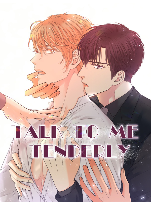 Talk to Me Tenderly
