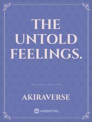 The untold feelings. Book