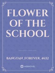 Flower of the school Book