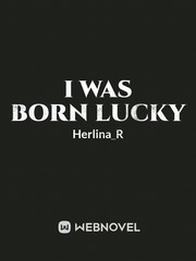 I was born lucky Book