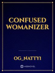 Confused Womanizer Book