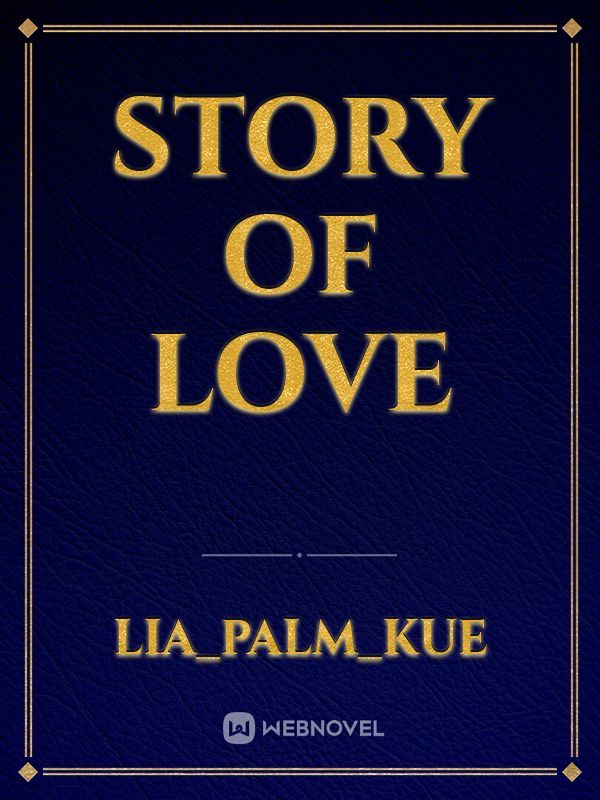 STORY OF LOVE Book