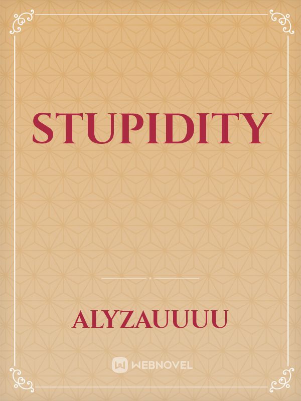 STUPIDITY Book