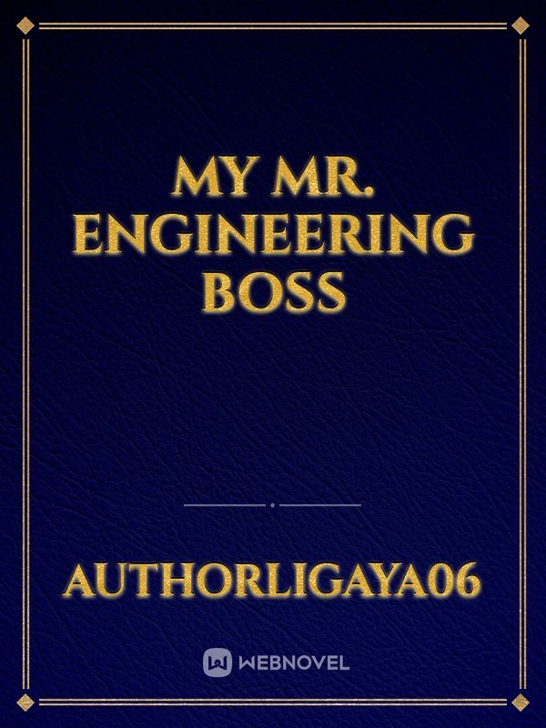 MY MR. ENGINEERING BOSS Book