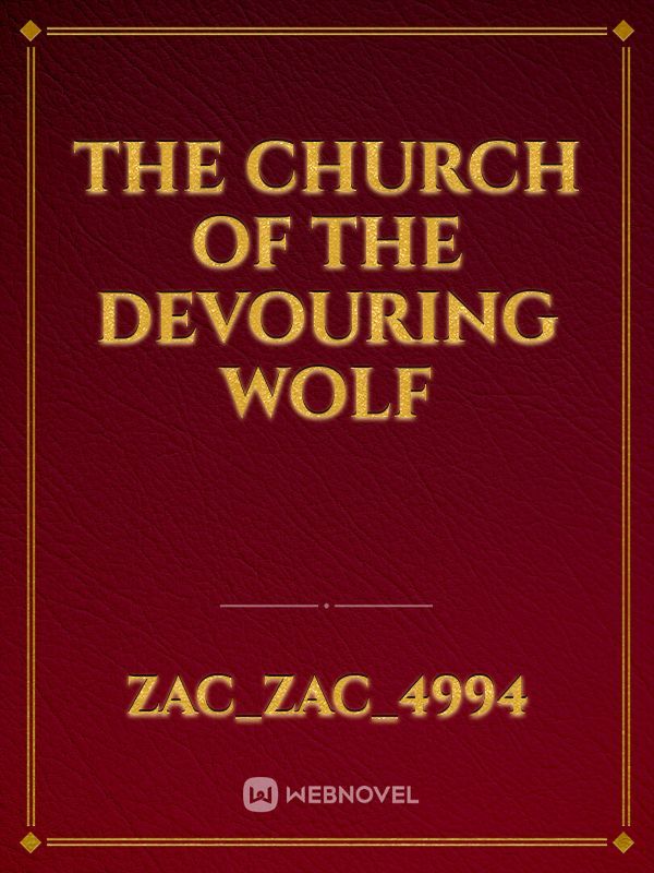 The Church Of The Devouring Wolf Book