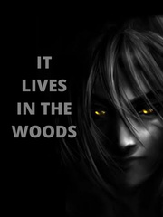 It Lives In The Woods Book