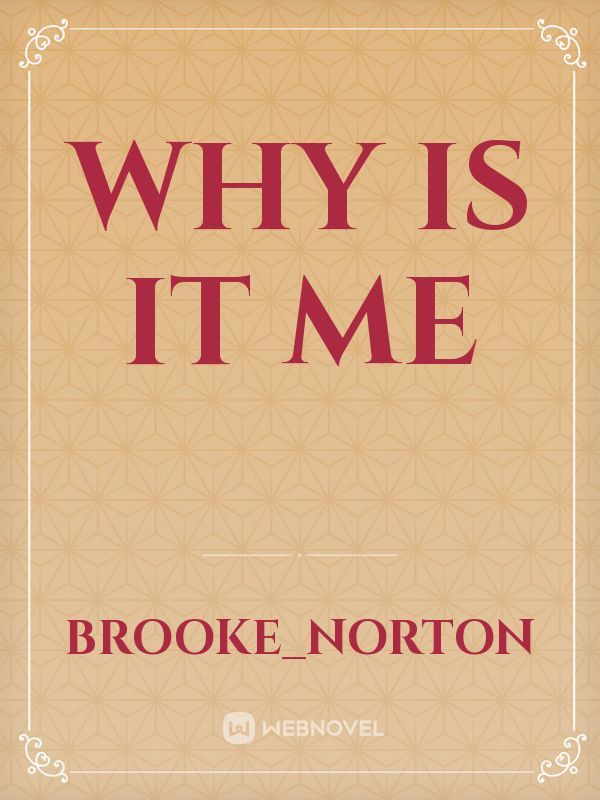 Why is it me Book