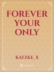 Forever your only Book