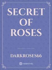Secret of Roses Book