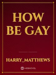 how be gay Book