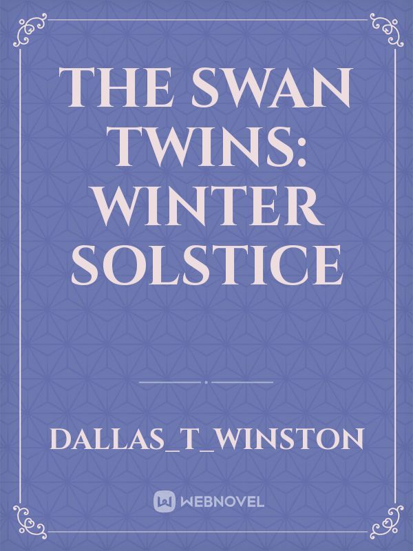 The Swan Twins: Winter Solstice Book