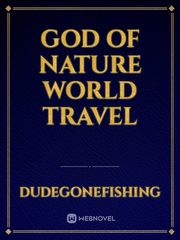 God of Nature
World Travel Book
