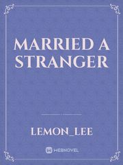 Married a Stranger Book