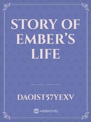 Story of Ember’s Life Book