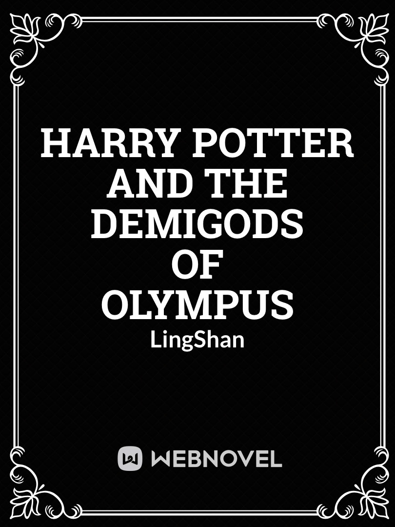 Harry Potter and the Demigods of Olympus