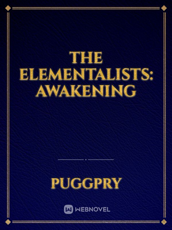 The Elementalists: Awakening Book