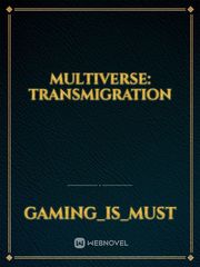 Multiverse: Transmigration Book