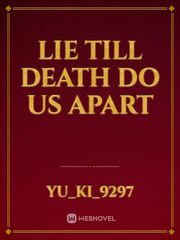 Lie Till Death Do Us Apart Book