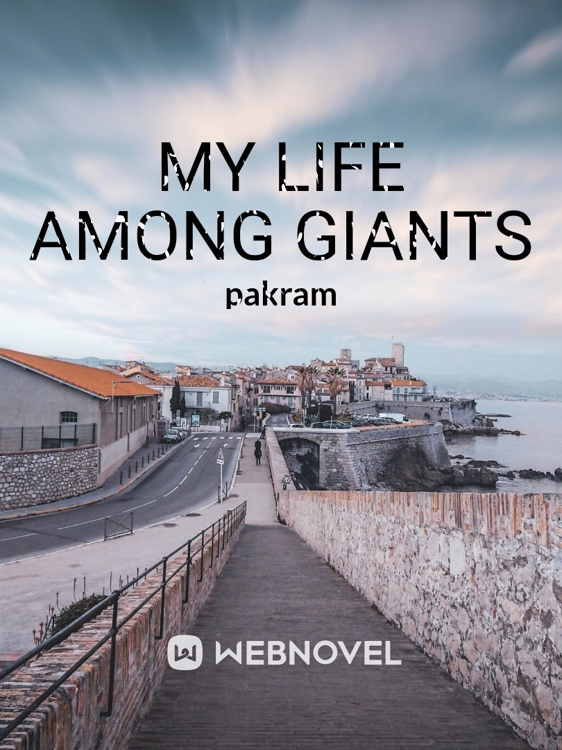 My Life Among Giants Book