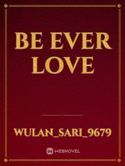 Be ever love Book