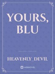 Yours, Blu Book