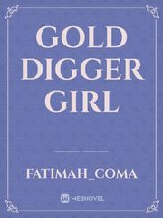 Gold digger Girl Book