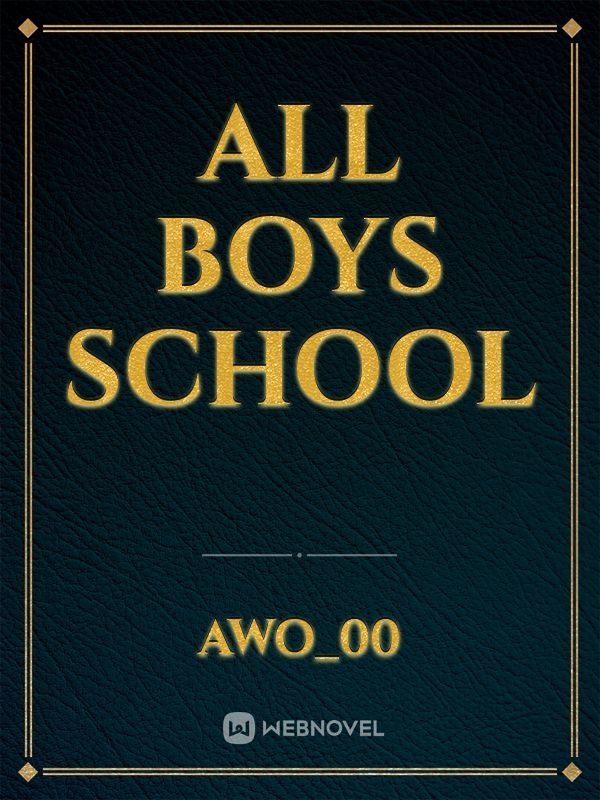 All Boys School