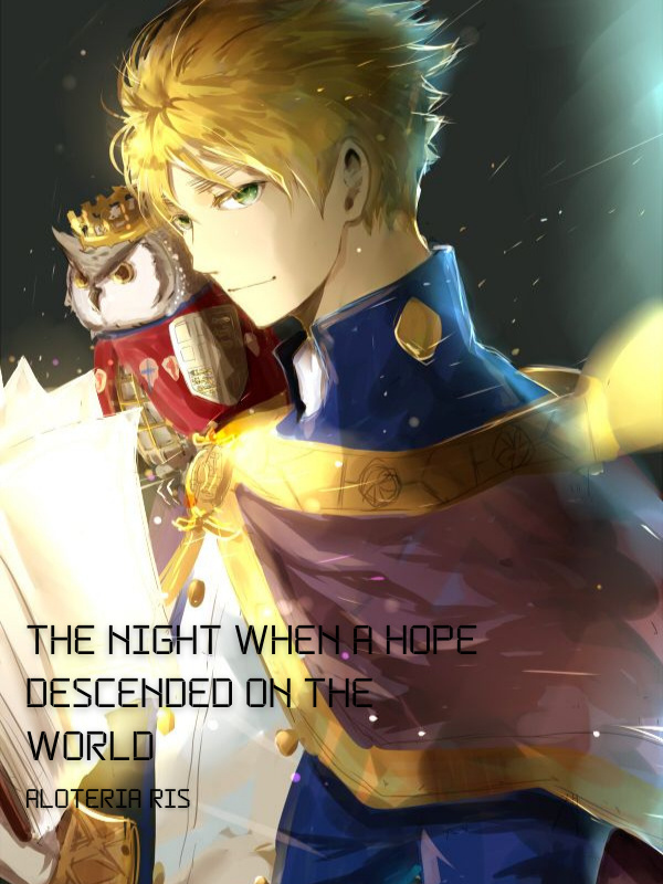 The Night When a Hope Descended on The World