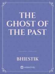 The Ghost Of the Past Book