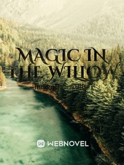 Magic in the Willow Book