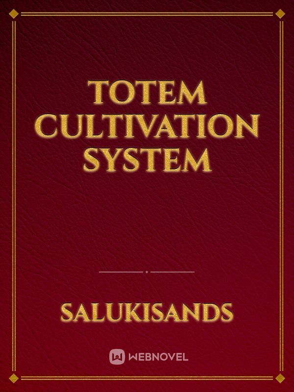 Totem Cultivation System Book