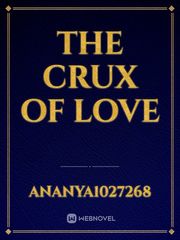 The Crux of Love Book