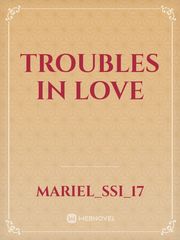 Troubles in Love Book