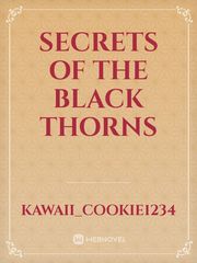 Secrets of the black thorns Book