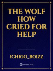 The wolf how cried for help Book
