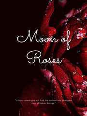 Moon of Roses Book