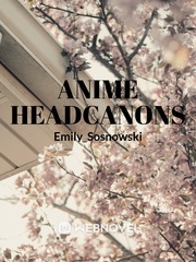 anime headcanons Book