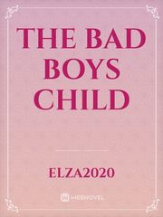 The bad boys child Book