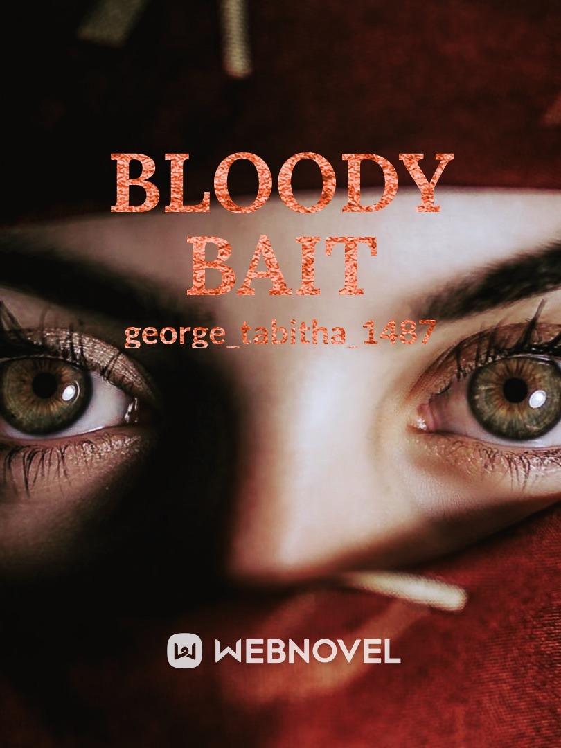BLOODY BAIT Book