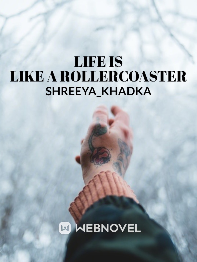 Life Is Like A Roller-Coaster Book