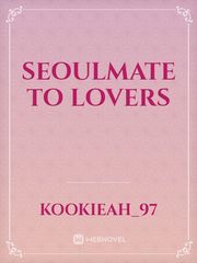 Seoulmate to lovers Book