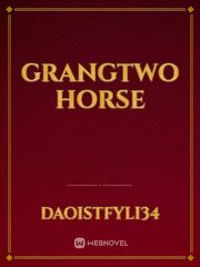 grangtwo horse Book