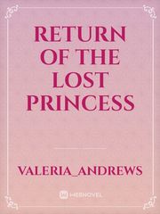 Return of the Lost 
Princess Book