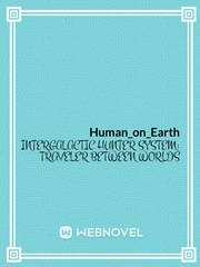 Intergalactic Hunter System: Traveler Between Worlds Book