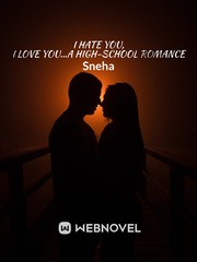 I hate you, I love you...a high-school romance Book
